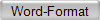Word-Format